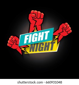 Fight night vector modern poster with text and red strong fist. mma, wrestling or fight club emblem design template