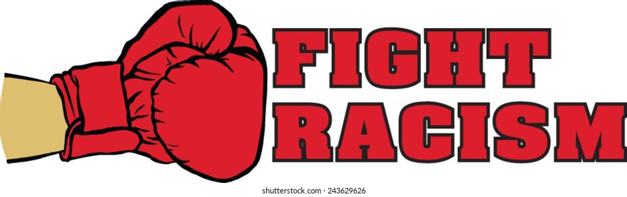 FIGHT RACISM