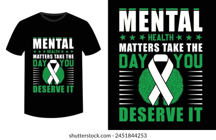 Fight The Stigma of Mental Health Awareness. Typography T-shirt design