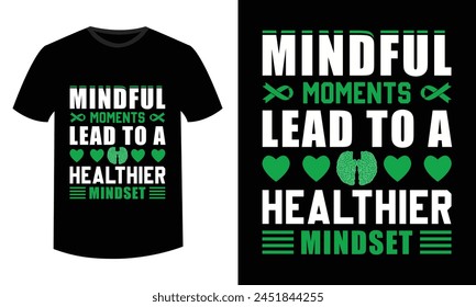 Fight The Stigma of Mental Health Awareness. Typography T-shirt design