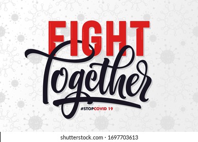 fight together coronavirus lettering background