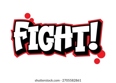 Fight typography graffiti comic style