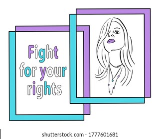 fight for your rights sign, confident and powerful stylish woman, blue and purple, colorful linear art design, vector illustration