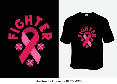 Fighter, Breast cancer awareness t-shirt design, ready to print for apparel, poster, and illustration. Modern, simple, lettering t-shirt vector
