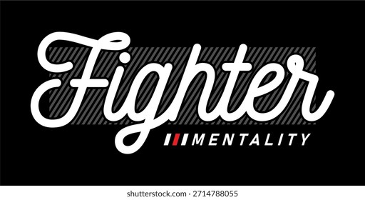 Mentalidade do lutador, motivacional slogan citações T shirt Design Vetor