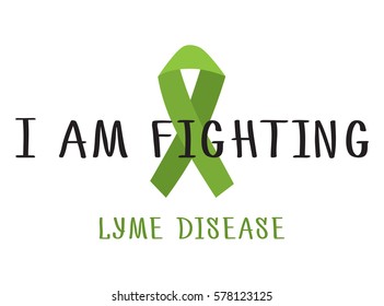 I'm fighting lyme disease . Stop lyme disease. Flat vector poster design with green awareness ribbon.