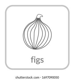 Figs icon. Gray outline flat sign, isolated white background. Symbol of health nutrition, eco food fruit. Contour linear shape. Sweet nutritious organic dessert. Cartoon design Vector illustration