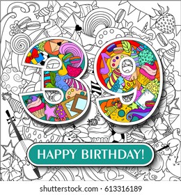 Figure 39 on the background. banner "Happy Birthday". vector illustration.