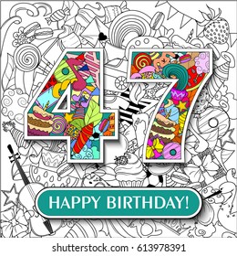 Figure 47 on the background. banner "Happy Birthday". vector illustration.