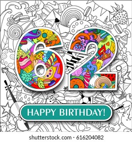 Figure 62 on the background. banner "Happy Birthday". vector illustration.