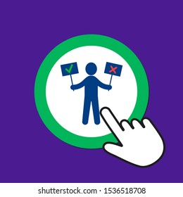 Figure with approve and reject signs icon. Voting concept. Hand Mouse Cursor Clicks the Button. Pointer Push Press