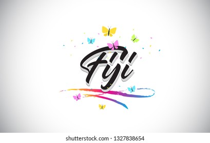 Fiji Handwritten Word Text with Butterflies and Colorful Swoosh Vector Illustration Design.