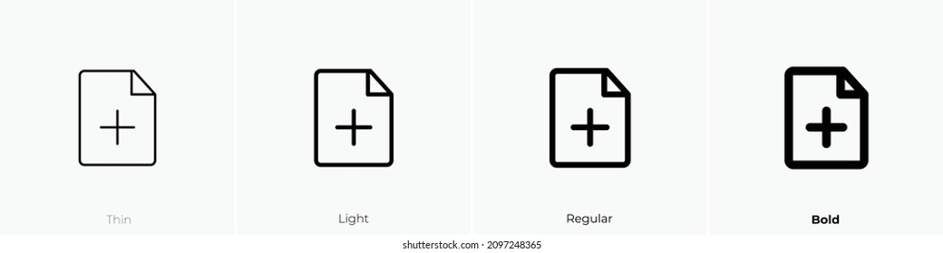 file addition icon. Thin, Light Regular And Bold style design isolated on white background