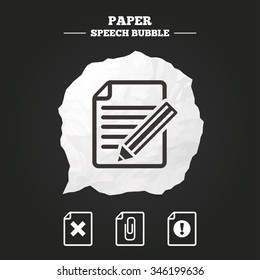 File attention icons. Document delete and pencil edit symbols. Paper clip attach sign. Paper speech bubble with icon.