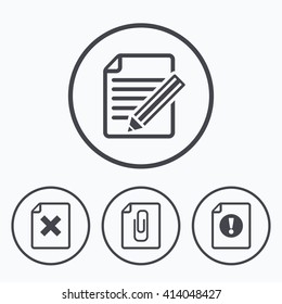 File attention icons. Document delete and pencil edit symbols. Paper clip attach sign. Icons in circles.
