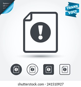 File attention sign icon. Exclamation mark. Hazard warning symbol. Circle and square buttons. Flat design set. Thank you ribbon. Vector