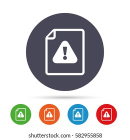 File attention sign icon. Exclamation mark. Hazard warning symbol. Round colourful buttons with flat icons. Vector