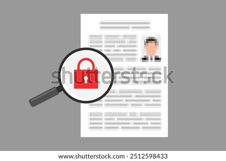 File with blurred personal data, and magnifier with icon of padlock inside it. Concept of personal information protection, confidential data security and privacy policy