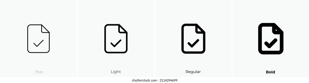 file check icon. Thin, Light Regular And Bold style design isolated on white background