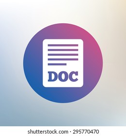 File document icon. Download doc button. Doc file symbol. Icon on blurred background. Vector
