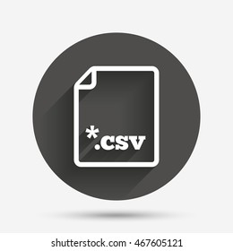 File document icon. Download tabular data file button. CSV file extension symbol. Circle flat button with shadow. Vector