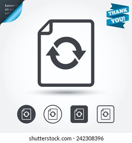 File document refresh icon. Reload doc symbol. Circle and square buttons. Flat design set. Thank you ribbon. Vector