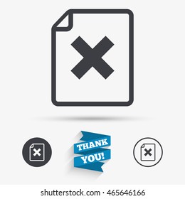 File document stop icon. Delete doc button. Remove file symbol. Flat icons. Buttons with icons. Thank you ribbon. Vector