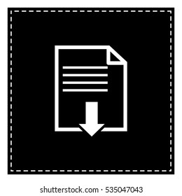 File download sign. Black patch on white background. Isolated.