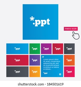 File presentation icon. Download PPT button. PPT file extension symbol. Metro style buttons. Modern interface website buttons with hand cursor pointer. Vector