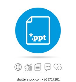 File presentation icon. Download PPT button. PPT file extension symbol. Copy files, chat speech bubble and chart web icons. Vector