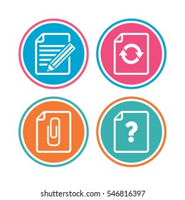 File refresh icons. Question help and pencil edit symbols. Paper clip attach sign. Colored circle buttons. Vector