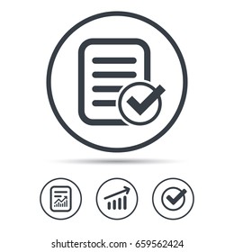File selected icon. Document page with check symbol. Report document, Graph chart and Check signs. Circle web buttons. Vector