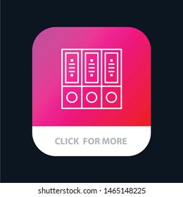 Files, Archive, Data, Database, Documents, Folders Mobile App Button. Android and IOS Line Version. Vector Icon Template background