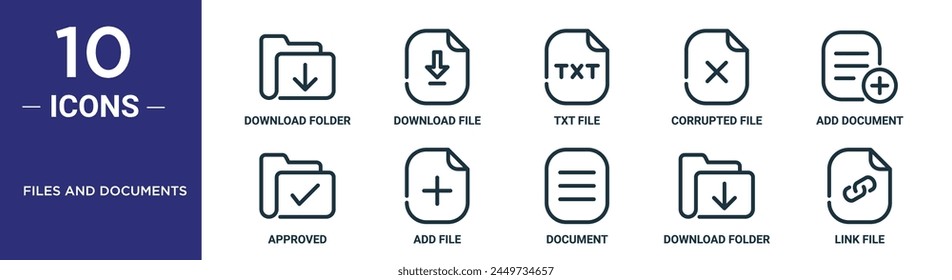 Die Gliederungssymbolgruppe "Dateien und Dokumente" enthält einen herunterladenen Ordner mit dünner Linie, eine herunterladene Datei, eine TXT-Datei, eine beschädigte Datei, ein Dokument hinzufügen, Genehmigt, Symbole für Bericht, Präsentation, Diagramm und Webdesign hinzufügen