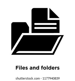 Files and folders icon vector isolated on white background, logo concept of Files and folders sign on transparent background, filled black symbol