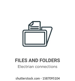 Files and folders outline vector icon. Thin line black files and folders icon, flat vector simple element illustration from editable electrian connections concept isolated on white background