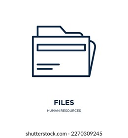 icono de archivos de la colección de recursos humanos. Archivos lineales delgados, archivo, icono de esquema de documento aislado en fondo blanco. Signo de archivos vectoriales de línea, símbolo para web y móvil