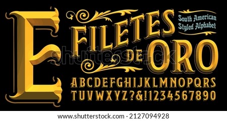 Filetes De Oro is Spanish for Fillets Of Gold. This vector alphabet is designed in the style of South American Fileteado, common in many countries, especially Argentina and Peru.