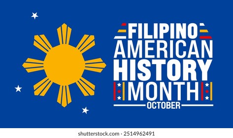 O fundo do Mês da História Filipino-Americana ou modelo de design de banner é observado todos os anos em outubro. Conceito de férias. Modelo para cartão, cartaz, cartaz, modelo. eps 10