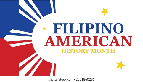 Filipino American History Month.  celebrate annual in October. focusing on Filipino contributions to history and culture.