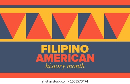 Filipino American History Month. Happy holiday celebrate annual in October. Filipinos and United States flag. Culture month. Patriotic design. Poster, card, banner, template. Vector illustration