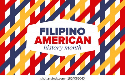 Filipino American History Month. Happy holiday celebrate annual in October. Filipinos and United States flag. Culture month. Patriotic design. Poster, card, banner, template. Vector illustration