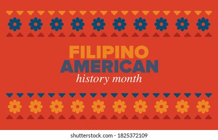 Filipino American History Month. Happy holiday celebrate annual in October. Filipinos and United States flag. Culture month. Patriotic design. Poster, card, banner, template. Vector illustration