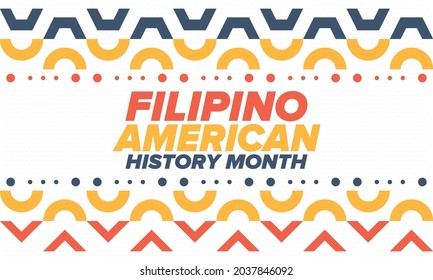 Filipino American History Month. Happy holiday celebrate annual in October. Filipinos and United States flag. Culture month. Patriotic design. Poster, card, banner, template. Vector illustration