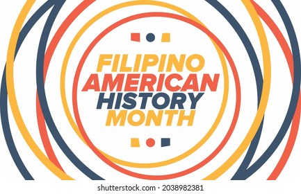 Filipino American History Month. Happy holiday celebrate annual in October. Filipinos and United States flag. Culture month. Patriotic design. Poster, card, banner, template. Vector illustration