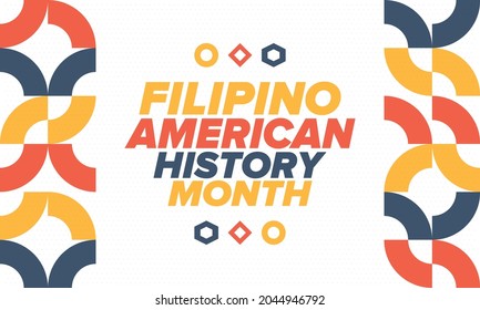 Filipino American History Month. Happy holiday celebrate annual in October. Filipinos and United States flag. Culture month. Patriotic design. Poster, card, banner, template. Vector illustration