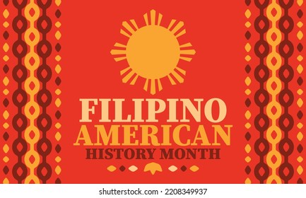 Filipino American History Month. Happy holiday celebrate annual in October. Filipinos and United States flag. Culture month. Patriotic design. Poster, card, banner, template. Vector illustration