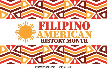 Filipino American History Month. Happy holiday celebrate annual in October. Filipinos and United States flag. Culture month. Patriotic design. Poster, card, banner, template. Vector illustration