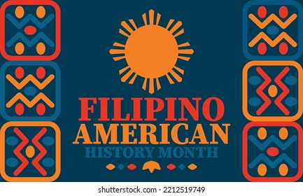 Filipino American History Month. Happy holiday celebrate annual in October. Filipinos and United States flag. Culture month. Patriotic design. Poster, card, banner, template. Vector illustration