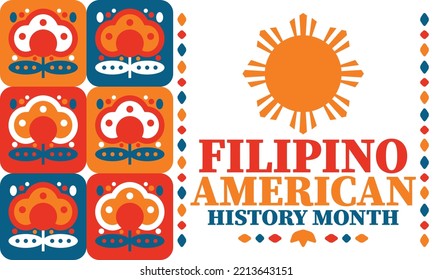 Filipino American History Month. Happy holiday celebrate annual in October. Filipinos and United States flag. Culture month. Patriotic design. Poster, card, banner, template. Vector illustration